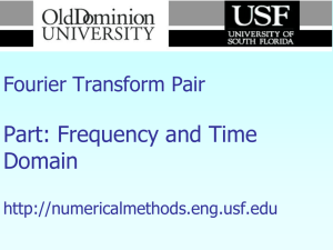 Fourier Transform Pair: Frequency and Time
