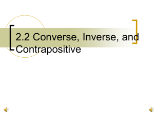 2.2 Converse, Inverse and Contrapositive