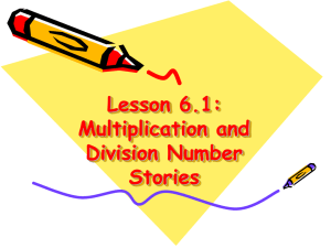 Lesson 6.1: Multiplication and Division Number Stories