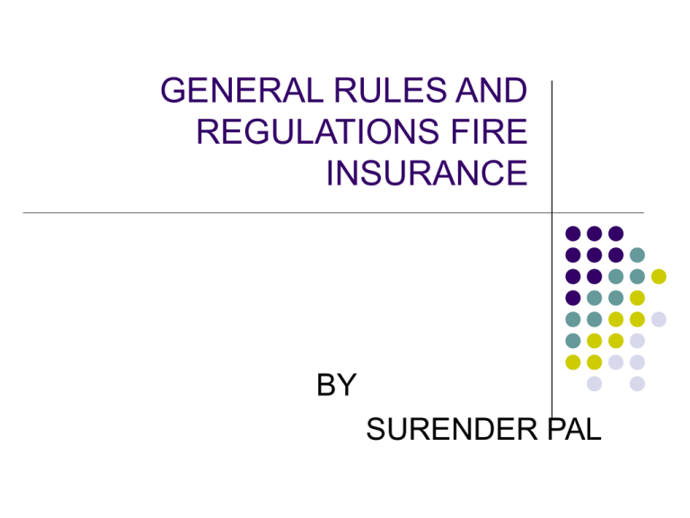 general-rules-and-regulations-fire-insurance