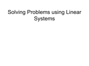 Solving Problems using Linear Systems