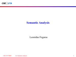 Semantic Analysis - Leonidas Fegaras