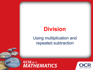 Division by inverse multiplication, repeated subtraction (PPT