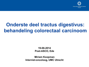 Onderste deel tractus digestivus: behandeling colorectale