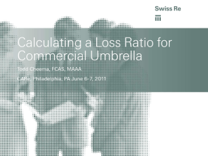 Calculating a Loss Ratio for Commercial Umbrella