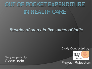 Out of Pocket Expenditure in Health Care