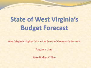 State of West Virginia*s Economic and Fiscal Outlook