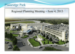 Plainridge Park Overview Presentation