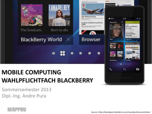 Mobile Computing / Wahlpflichtfach BlackBerry