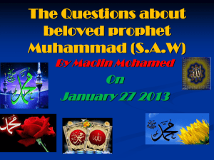 A. Our prophet Muhammad (SAW)