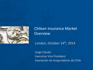 Chilean Insurance Market Overview presentation, 14 October 2014