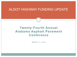 ALDOT Funding Presentation - Alabama Asphalt Pavement