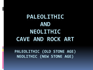 Paleolithic and Neolithic Cave and Rock Art
