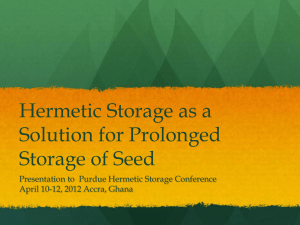 Hermetic Storage as a Solution for Prolonged Storage of Seed