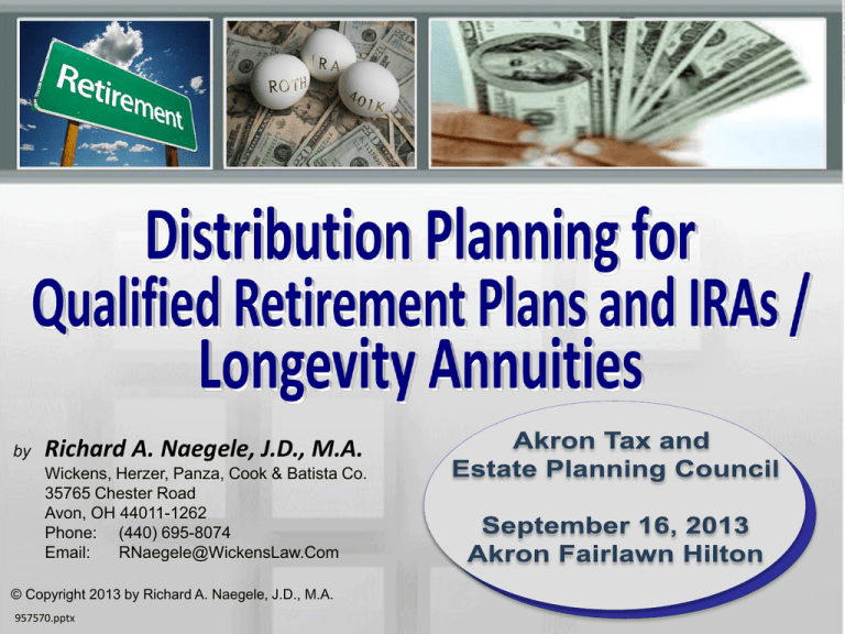 Distribution Planning For Qualified Retirement Plans And IRAs