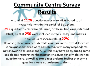 Question 10 What type of facilities would you like a new centre to