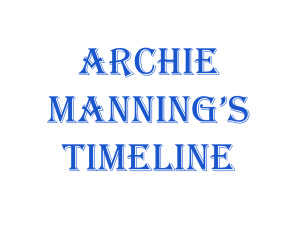 Archie manning`s Timeline