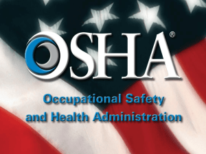 This OSHA PowerPoint Presentation can help you with