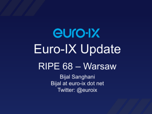 Euro-IX Update