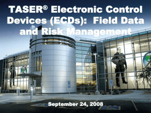 TASER ECDs Field Data and Risk Management