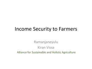 Income Security to Farmers