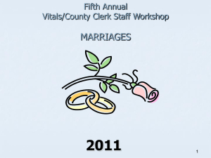 2011 Marriage Workshop - California Association of Clerks and