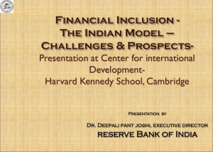 Financial Inclusion - The Indian Model – Challenges and Prospects