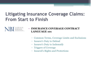 Litigating Insurance Coverage Claims: From Start to