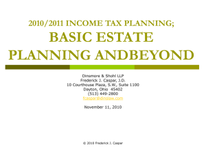 BASIC ESTATE PLANNING AND BEYOND