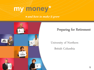 my money for life - University of Northern British Columbia