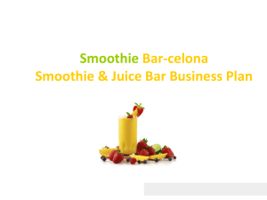Diapositiva 1 - Smoothie Bar Business Plan