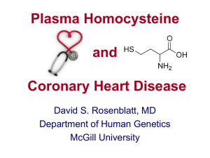 Plasma Homocysteine and Coronary Heart Disease