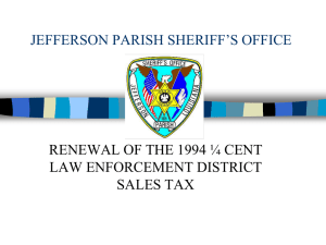 jefferson parish sheriff`s office recap of 1/4 cent sales tax effect