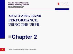 Analyzing Bank Performance: Using the UBPR