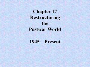 Chapter 17 Restructuring the Postwar World