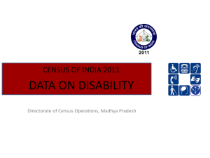 06. presentation on disabled data - Directorate of Census Operation