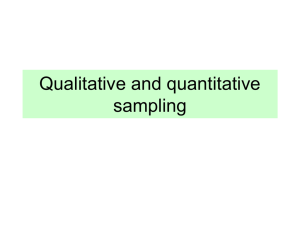 Qualitative and quantitative sampling