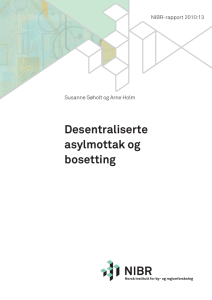 Desentraliserte asylmottak og bosetting (pdf, 4 MB)