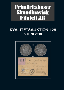 Auktion 129 jun 2010 - Frimärkshuset Skandinavisk Filateli AB