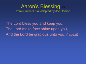 Aaron`s Blessing 1/4 from Numbers 6:4, adapted by Joe Romeo