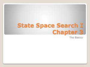 State Space Search Part 1 (Chapter 3)