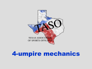 4 Man Mechanics - South Texas Umpire