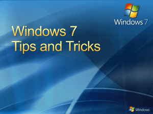 Windows 7 Tips & Tricks