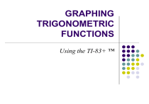 Graphing Trig Functions on TI-83+ Calculator