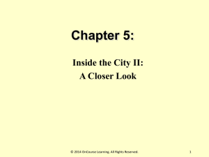 Chapter 5- Inside the City II: A Closer Look