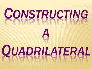 Constructing a Quadrilateral