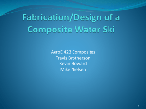 Fabrication/Design of a Composite Water Ski