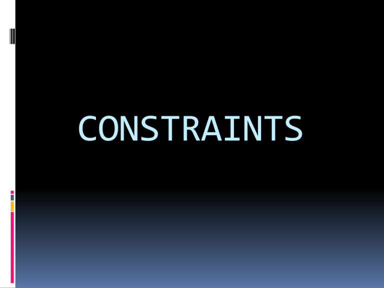 constraints