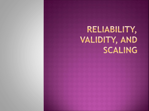 Reliability, validity, and scaling
