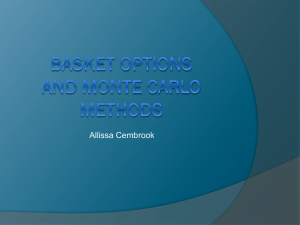 Basket Options with monte carlo applications